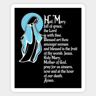 Hail Mary Full of Grace Our Blessed Mother Mary Rosary Magnet